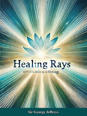 cover image of Healing Rays